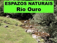 Espazos Naturais: Río Ouro